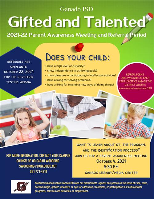 Join us for the 21-22 GT Parent Awareness Meeting on October 4, 2021 at 5:30 PM in the GISD Library/Media Center. 